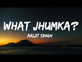 What Jhumka Lyrics Arijit Singh