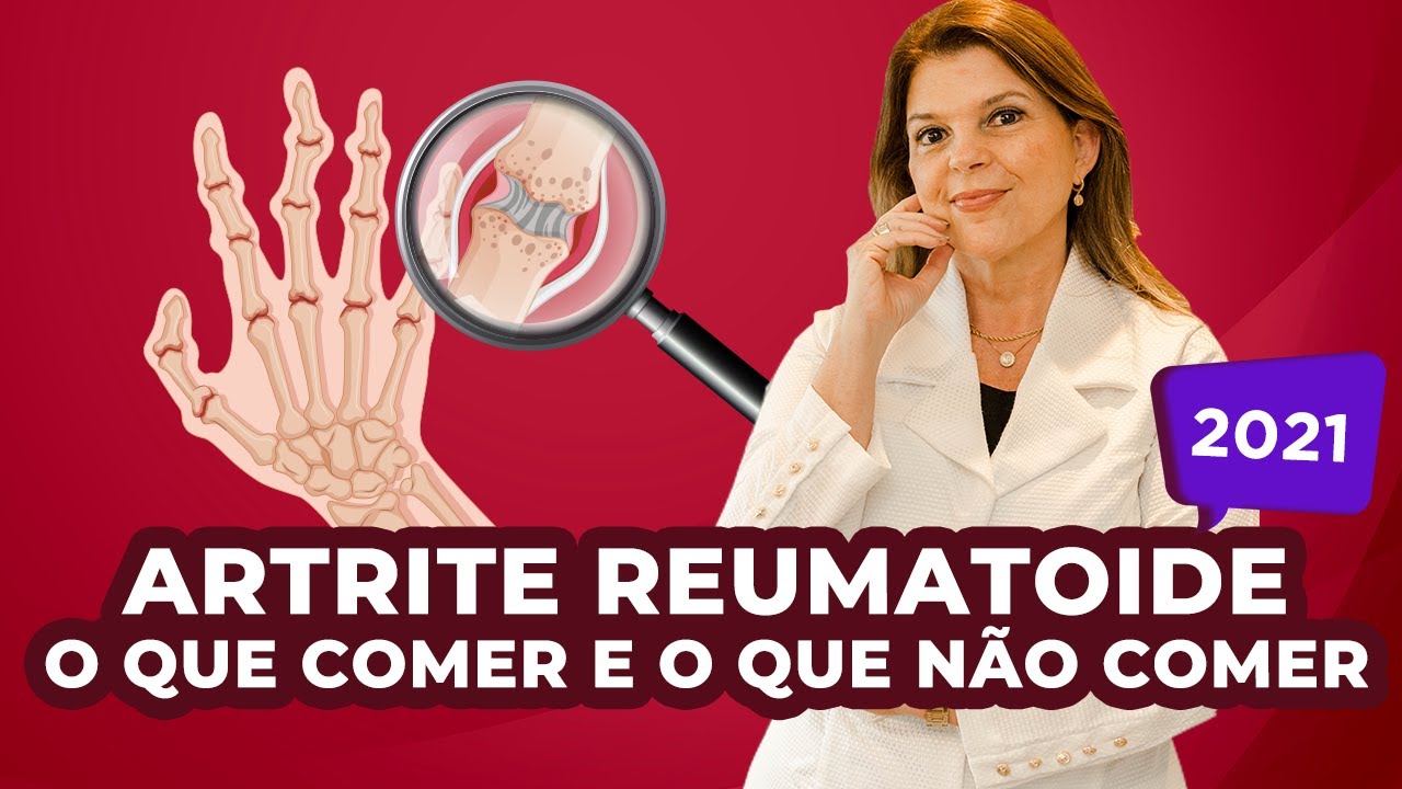 Artrite Reumatoide - O que comer e o que não comer