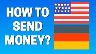 How To Send Money From USA to Germany