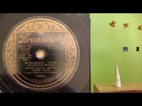 Ro-Ro-Rollin’ Along - Harry Richman and the Meyer Davis Hotel Astor Orchestra.