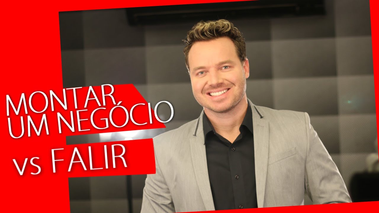 MONTAR UM NEGÓCIO vs FALIR - De Que Lado Você Está? - Leandro Moreira - EN - #04