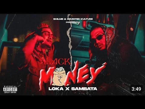 BLACK MONEY - LOKA X SAMBATA (OFFICIAL MUSIC VIDEO):LOKA 1.7 lakh views 10 hours ago