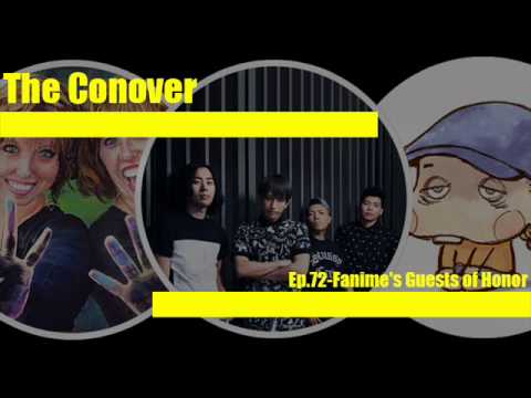The Conover Ep 72  Fanime's Guests of Honor
