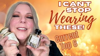 My Current Top 6 Perfume Obsessions 🔥 You NEED to Smell These