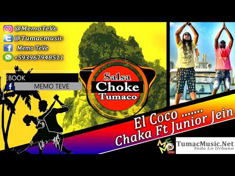 El Coco - Salsa Choke 2020 - Chaka El Makiavelico Ft Junior Jein - Memo-Dj El Promotor