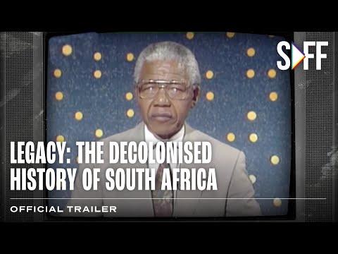 Legacy: The De-Colonized History of South Africa