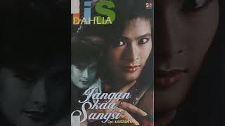 Download lagu Jangan kau sangsi cipt Anugrah s (1994) Iis Dahlia mp3