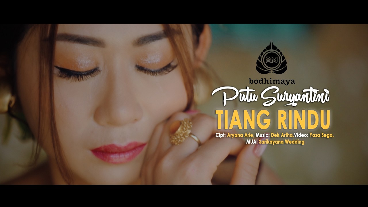 Tiang Rindu by Putu Suryantini — Official Music Video