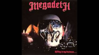 Megadeth - Last Rites/Loved To Deth