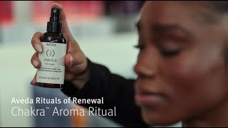 Rituals Of Renewal: Chakra Aroma Ritual