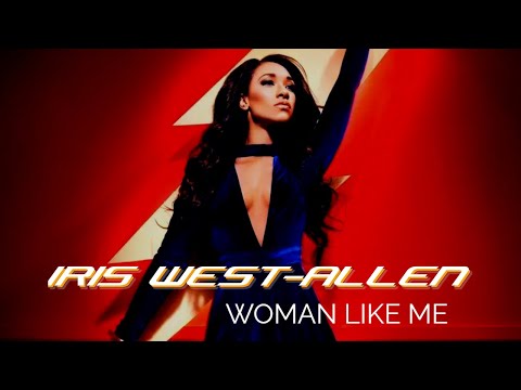 Iris West-Allen - Woman Like Me