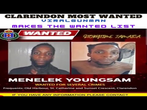 CLARENDON MOST WANTED MENELEK YOUNGSAM ON THE RUN A HIDE FROM POLICE 🇯🇲