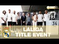 ?? Institutional event to celebrate our 34th LaLiga crown!