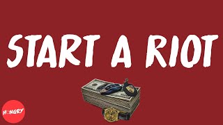 Duckwrth - Start a Riot (lyrics)