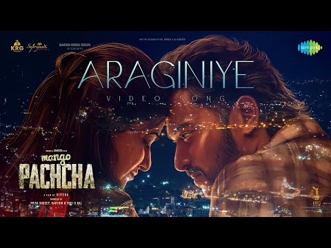 Araginiye Lyrics – Mango Pachcha (Kannada) | Kapil Kapilan