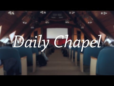 Daily Chapel 1/14