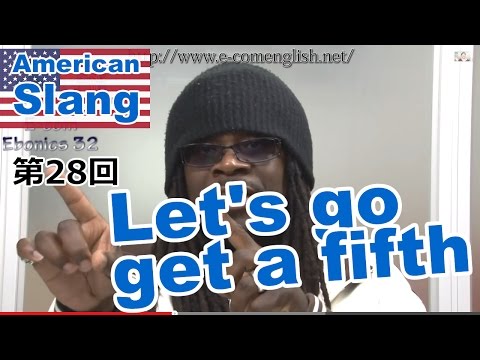 映画ファン必見、Ecom英語スラング表現28/32 English Slang (映画ファン必見、Ecom英語スラング表現28/32 English Slang)