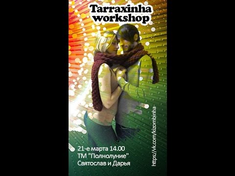 Svyatoslav & Daria Tarraxinha #2