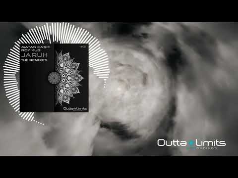 Matan Caspi, Roy Kubi - Jaruh (Aaron Suiss Remix) [Outta Limits]
