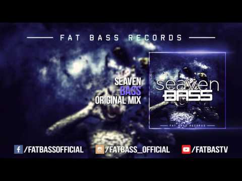 Seaven - Bass (Original Mix)