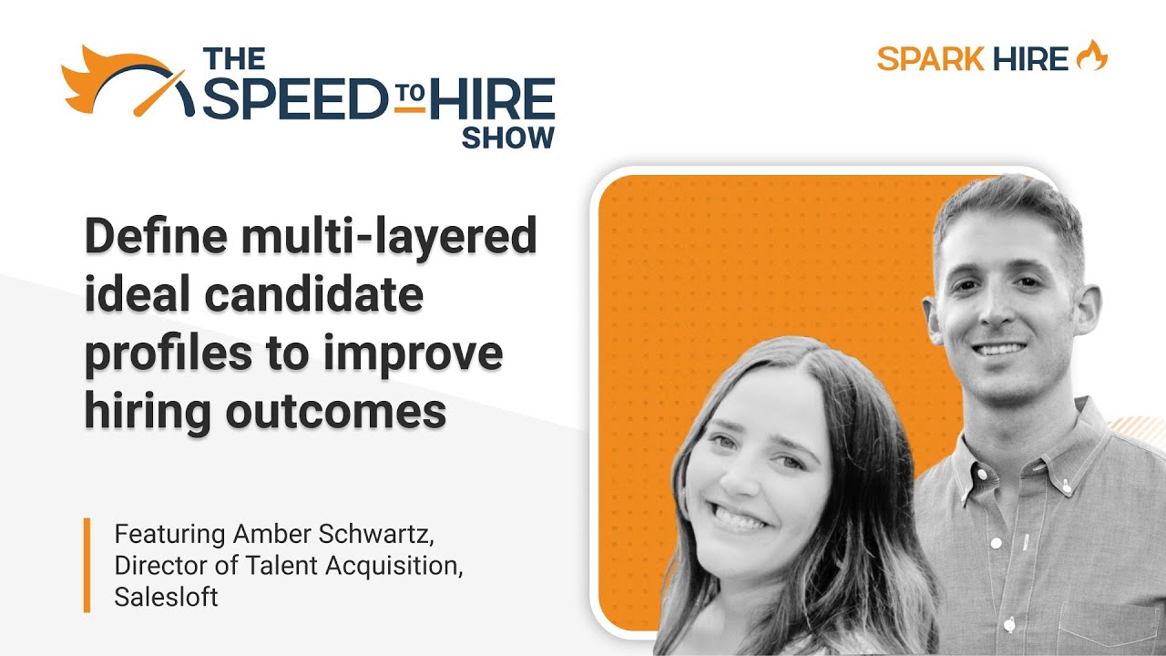 Define Multi Layered Ideal Candidate Profiles to Improve Hiring Outcomes