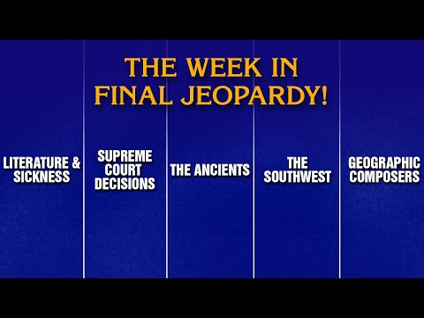 A Week in Final Jeopardy!: 2/17/25-2/21/25 | JEOPARDY!