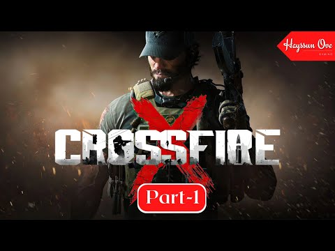 CrossfireX Gameplay  Walkthrough  Part -1 Full Game ( FHD 60FPS No Commentary ) PC