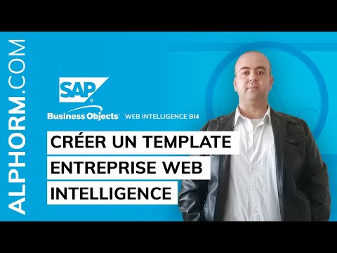 Comment créer un Template Entreprise Web Intelligence vidéo Tuto