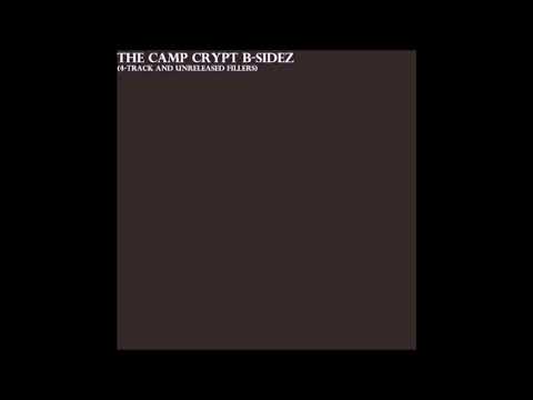 Camp Crypt - B-Sidez (2002) ft. Subcontents KHZ Devilz Dave Dub Zest Unisuns Bzy Zono Que Clishade'