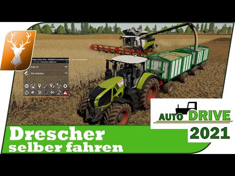 🚜 Auto Drive: Drescher selber fahren + AD Abfahrer // Schritt für Schritt zum AutoDrive 2021 Profi