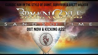 Bryan Cole - Burning With A Reason (Debut Album 'Sands of Time' Out Now)