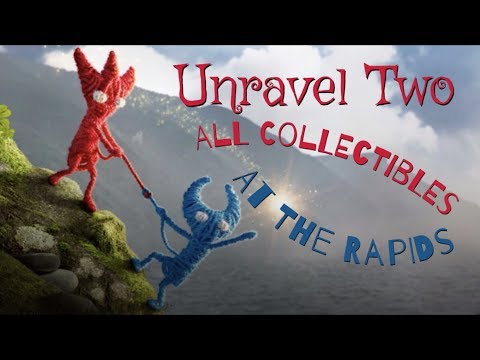 Unravel Two All Collectibles: At The Rapids