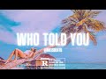 J Hus x Drake Type Beat - “Who Told You” | Afrobeat instrumental