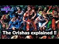 The Orishas Explained (Nigerian Spirituality)