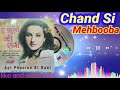 Chand Si Mehbooba Babala Mehata