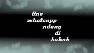 Download lagu nada pesan ono whatsapp ndang di bukak mp3