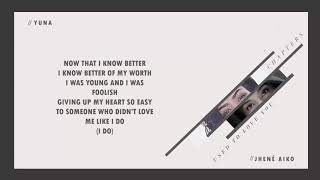 Yuna feat  Jhené Aiko   Used To Love You Lyrics