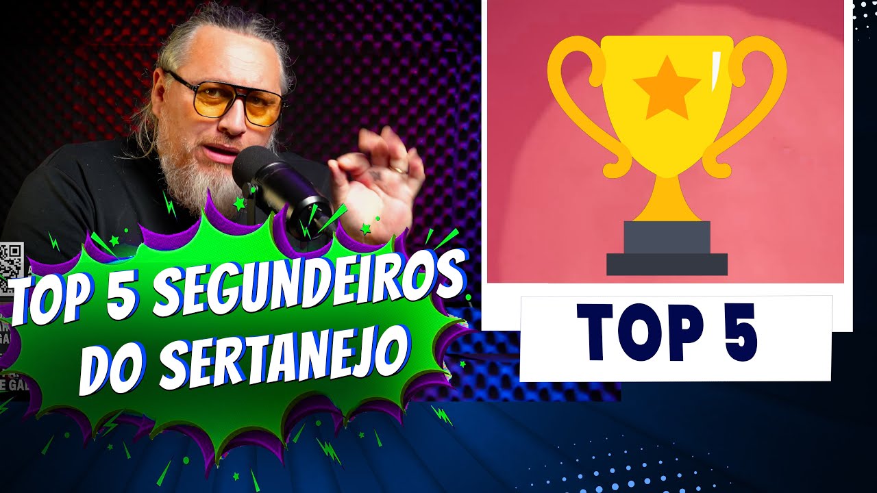 Meu top 5 Segundeiros do sertanejo