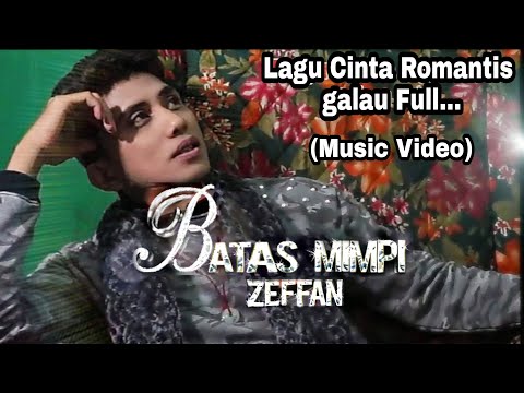 ZEffAN - BATAS MIMPI - (Official Musik Video)@zeffanofficial