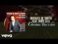 Michael W. Smith - Christmas Time Is Here (Lyric Video) ft. Vince Gill