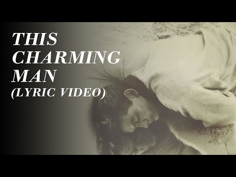 The Smiths - This Charming Man (Official Lyric Video)