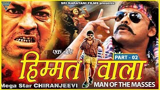 Ek Aur Himmathwala Hindi Dubbed Movie  Part 02  Ch