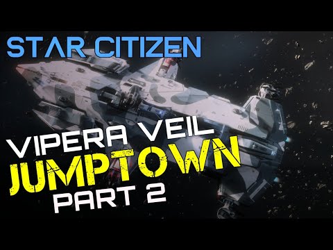 JUMPTOWN: ALL OUT WAR! - Skunks vs Vipera Veil part 2 - Star Citizen 3.17.2 battle gameplay