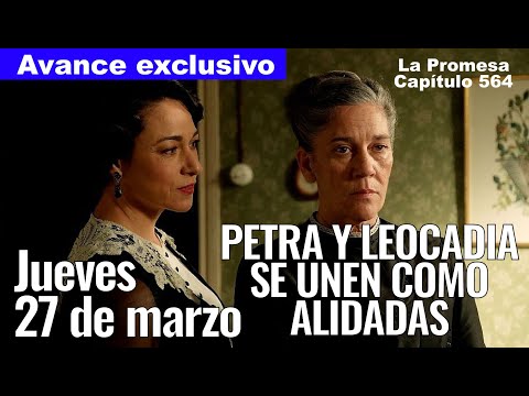 LA PROMESA Capítulo 564 jueves 27 de marzo Pía y Curro buscan el verdadero autor, Avance #lapromesa