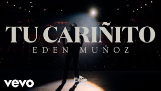 Tu Cariñito Lyrics English Translation