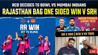 Rajasthan bag one sided win vs Hyderabad | RCB decides to bowl vs Mumbai Indians