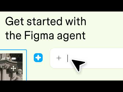 Get started with the Figma agent