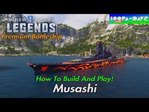 Musashi World Of Warships Legends Guide
