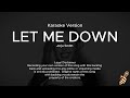 Jorja Smith Let Me Down Ft Stormzy Karaoke Version