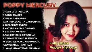 Download lagu Poppy Mercury Full Album No Iklan | Lagu Pop Lawas Poppy Mercury mp3